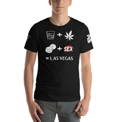 Drink Smoke Gamble Sex Las Vegas T-Shirt